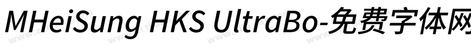 MHeiSung HKS UltraBo字体转换